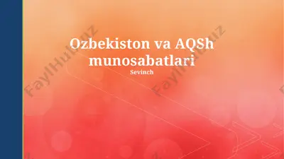 ozbekiston va aqsh munosabatlari — PPTX