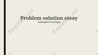 problem solution essay — PPTX