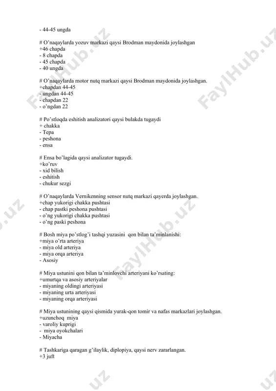 qa va asosiy arteriyalar - miyaning oldingi arteriyasi - miyaning urta arteriyasi - miyaning orqa arteriyasi # miya ustunining qaysi qismida yurak-qon tomir va nafas markazlari joylashgan. +uzunchoq miya - varoliy kuprigi - miya oyokchalari - miyacha # tashkariga qaragan g’ilaylik, diplopiya, qaysi nerv zararlangan. +3 juft - 6 juft - 4juft - 7juft # ko’prik-miyacha burchagi o’smasida qaysi bosh miya juft nervlari zararlanadi: + v-vi-vii-viii - vii-viii-ix-x - ix-x-xi-xii - -iii, iv, v, vi # 3- juft -m.n. inervastiyalovchi mushaklarini ko’rsating + kovokni yukoriga ko’taruvchi, ko’zning to’gri mushaklari: yukorigi, pastki, ichki, pastki kiyshik. - peshona, ko’z atrofidagi mushaklar. - chaynov, yukorigi chakka, ogiz atrofidagi mushaklar. - pastki kiyshik mushak, ko’zni aylanma mushagi. # konvergensiyani tekshirish + ko’rsatkich barmokni tekshiruvchining burniga yakinlashtirib karatish. - ketma-ket bitta ko’zni, so’ngra ikkinchi ko’zni yopish - bir vaktda ikkala ko’zni ko’l kaftlari bilan yopish, so’ngra ochish. - ko’zga atropin tomizish # xidlov piyozchalari va …
