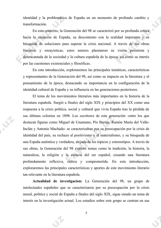 x como una respuesta a la crisis política, social y cultural que vivía españa tras la pérdida de sus últimas colonias en 1898. los escritores de esta generación -entre los que destacan figuras como miguel de unamuno, pío baroja, ramón maría del valle-inclán y antonio machado- se caracterizaban por su preocupación por la crisis de identidad del país, su rechazo al positivismo y al materialismo, y su búsqueda de una españa auténtica y verdadera, alejada de los tópicos y estereotipos. a través de sus obras, la generación del 98 exploró temas como la tradición, la historia, la naturaleza, la religión y la esencia del ser español, creando una literatura profundamente reflexiva, crítica y comprometida. en esta introducción, exploraremos las principales características y aportes de este movimiento literario tan relevante en la literatura española. actualidad de investigacion: la generación del 98, un grupo de intelectuales españoles que se caracterizaron por su …