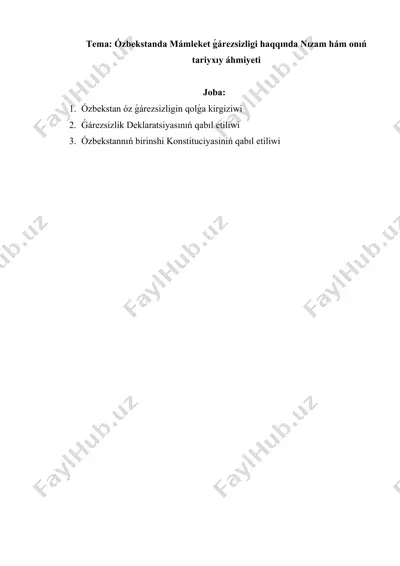 ózbekstanda mámleket ǵárezsizligi haqida nizam hám oniń tariyxıy áhmiyeti — DOCX