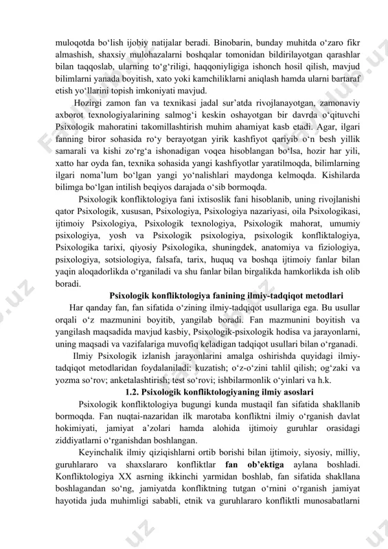 a” fani o‘z oldiga maqsad va vazifalarni belgilab oldi. psixologik konfliktalogiya fanini o‘qitishdan maqsad – bo‘lajak o‘qituvchilarni zamonaviy psixologik konfliktologiya asoslariga doir bilimlar bilan qurollantirishdir. shu bilan birga yoshlarga hayotdagi konfliktlar bo‘yicha keng nazariy va amaliy bilimlar berish orqali yoshlarni jamiyatda mustaqil va faol fuqaro sifatidagi ishtiroki uchun zamin yaratish, boshqa insonlar bilan tabiiy bo‘lgan turli ijtimoiy, iqtisodiy, ma’naviy-ruhiy, psixologik muloqotlarda ular ongi, tafakkuri va axloqida kamtarlik, mehribonlik, halollik, to‘g‘riso‘zlik, samimiylik, vijdoniylik, o‘z so‘zida turish kabi hislatlarni tarbiyalashdan iboratdir. psixologik konfliktalogiya fanining vazifalari: · gumanitar fanlar sohasi sifatida uning ob’ekti va predmetidagi izlanishdir va asosiy kotegoriyalari haqida talabalarda nazariy tasavvurlarni shakllantirish; · psixologik faoliyatning insonparvarlikka yo‘naltirilganligi ni ochib berish; · konfliktlarni bartaraf etish, oldini olish, yechimini topishning asosiy shakl va usullarini egallash; · psixologik konfliktning qonuniyatlari va faktorlari haqida to‘liq tasavvurni shakllantirish; · psixologik konfliktli vaziyatlarni muvofiqlashtirish, tahlil qilish va tushunish, umumiy ilmiy yondashishni aniqlay bilishdan iboratdir. fanning ta’limdagi o‘rni …