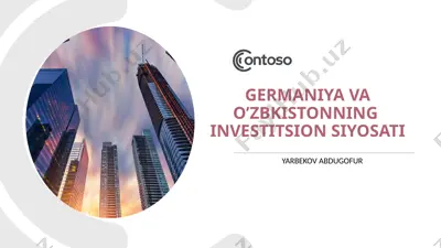 germaniyava o’zbkistonning investitsionsiyosati — PPTX