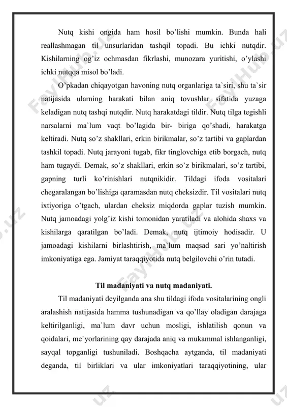 ni o’zlashtirgan va ularni o’z nutqi jarayoniga aylantirgan bo’lsa, o’sha shaxsning nutqi shu darajada madaniyatli bo’ladi. nutq yakka shaxs ijodi ekan, uning madaniyati ham shaxsning til imkoniyatlarini qanchalik o’zlashtirganligiga va ulardan nutq sharoitiga mos mohirona foydalana olishiga bog’liqdir. tilning lisoniy imkoniyatlarini egallash ikki bosqichdan: bilish va bu imkoniyatlarni chuqur o’zlashtirishdan iborat. til vositalarini bilish nutqni tinglaganda, ularning ma`nosi va vazifasini anglashda ko’rinadi, ya`ni tinglovchi tinglagan va o’qigan narsalarini tushunadi. bunday shaxs o’zgalar nutqini yaxshi tushunadi. ikkinchi bosqich til sistemasi taqdim etgan imkoniyatlarning katta qismini chuqur o’zlashtirishdan, ularni nutq tezkorligiga aylantirib olishidan iboratlir. bunga erishgan shaxsning nutq ravon, boy, obrazli, o’rinli bo’ladi. birinchi bosqichda anglab olingan nutq vositalari ustida doimiy mashq qilish, ularni xotirada saqlashga doimo e`tibor berish, bu imkoniyatlarni nutqiy tezkorlikka aylantiradi. nutq faoliyati. insonning nutqiy faoliyati 3 ko’rinishda amal qiladi. bular so’zlash, mutolaa va eshitish. so’zlash deyilganda so’zlovchining ma`lumoti, maslahat berishi, buyurishi , o’ziga noma`lum narsalar haqida so’rashi anglashiladi. …