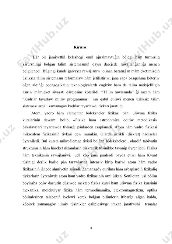 tıp beriw zárúr. kurs jumısınıń ámeliy áhmiyeti: atom dúzılısı processlerin oqıtıwda, zerikerli sabaqlar ornına sabaqlardı shólkemlestiriwge juwapkershilik menen jandasatúǵın, kásiplik bilgir, metodikalıq uqıpǵa iye, juwapkerli, zamanagóy, interaktiv pedagogikalıq texnologiyanı jetilisken ózlestirip alǵan, innovatsiyalar tiykarında tálimdi payda ete alatuǵın oqıtıwshılarǵa talap asıp barıp atır. tálimde materiallıq baza, standart, oqıw jobalar, programma hám sabaqlıqlar qanshellilik rawajlanıwdırılmasın, kútilgen tiykarǵı nátiyjege erisiw, tereń hám puqta bilim beriw, joqarı sapadaǵı ózlestiriwge erisiw tikkeley teoriyalıq hám ámeliy shınıǵıwlardı alıp baratuǵın oqıtıwshınıń dóretiwshiligi, izleniwshiligi, ilmiy tájriybesine pedagogikalıq uqıpına baylanislı bolıp qalaberedi. temanı oqıtıwdaǵı qıyınshılıq hám túsinbewshılıklerdı saplastırıw ushın beriletuǵın maǵlıwmatlar baslanǵısh bolsada olardı hár qıylı turmıslıq hám kúndelik turmısımızda ko'plep ushraytuǵın mısallar menen túsindiriw maqsetke muwapıq boladı. tiykarǵı bólım. ii.1. atom dúzılısı haqqındaǵı tariyxiy maǵlıwmatlar.relyativistik qatnaslardıń mikro álemde tutqan órnı.atom fizikasınıń rawajlanıw basqishları. atom fizikasi xix asrdińaqiri hàm xx asrdin baslarinda payda boldi. biraq bul waqitqa shekem, yaĝniy atom fizikasi òz aldina pàn túrinde payda bolaman degenshe …