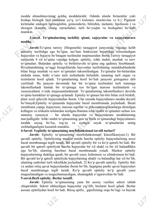 sekresiya va pigment hosil qilish jarayonlari davomida va endositoz yo‘li bilan tashqi muhitdan hujayraga moddalar kirishidan hosil bo‘ladi. hujayraning metabolik holatiga qarab ular yo‘qolib ketishi yoki qaytadan paydo bo‘lishi mumkin. bir necha guruh – trofik, sekretor, ekskretor va pigment kiritmalar farqlanadi. trofik kiritmalarga yog‘ tomchilari, oqsil donachalari, glikogen to‘plamlari, vitaminlar va boshqalar kiradi. oqsil zahiralarining to‘planishi odatda endoplazmatik to‘r bilan bog‘liq bo‘ladi. hujayraning ehtiyojlariga qarab oziqa moddalar kamayib ketishi va qaytadan to‘planishi.mumkin. sekretor kiritmalar odatda hujayra tomonidan ishlab chiqarilgan va sekresiya (eksport) qilish uchun tayyorlangan turli kattalikdagi dumaloq donachalardir. masalan, bez hujayralaridagi zimogen granulalar va boshqalar. ekskretor kiritmalar hujayra uchun ortiqcha kerak bo‘lmagan yoki zararli bo‘lgan va chiqarib tashlanadigan modda almashinuvining qoldiq moddalaridir. odatda ularda fermentlar yoki boshqa biologik faol moddalar yo‘q. (o‘t kislotasi, mochevina va b.). pigment kiritmalar endogen (gemoglobin, gemosiderin, bilirubin, melanin, lipofussin ) va ekzogen (karotin, chang zarrachalari, turli bo‘yoqlar va boshqalar) bo‘lishi mumkin. 3-savol. to‘qimalarning tarkibiy …