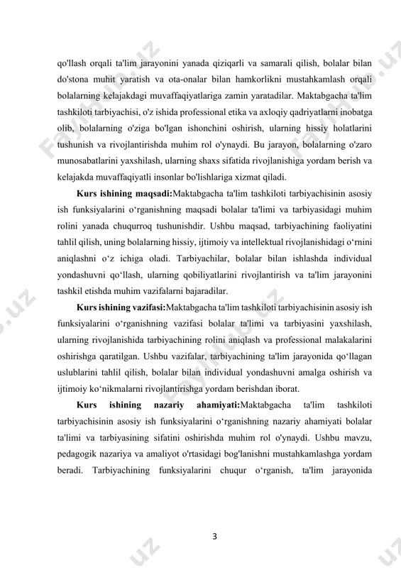 sini yaxshilash, ularning rivojlanishida tarbiyachining rolini aniqlash va professional malakalarini oshirishga qaratilgan. ushbu vazifalar, tarbiyachining ta'lim jarayonida qo‘llagan uslublarini tahlil qilish, bolalar bilan individual yondashuvni amalga oshirish va ijtimoiy ko‘nikmalarni rivojlantirishga yordam berishdan iborat. kurs ishining nazariy ahamiyati:maktabgacha ta'lim tashkiloti tarbiyachisinin asosiy ish funksiyalarini o‘rganishning nazariy ahamiyati bolalar ta'limi va tarbiyasining sifatini oshirishda muhim rol o'ynaydi. ushbu mavzu, pedagogik nazariya va amaliyot o'rtasidagi bog'lanishni mustahkamlashga yordam beradi. tarbiyachining funksiyalarini chuqur o‘rganish, ta'lim jarayonida qo'llaniladigan metod va yondashuvlarni yanada samarali ravishda amalga oshirish uchun zarur asoslar yaratadi. nazariy jihatdan, tarbiyachining ish funksiyalarini tahlil qilish bolalar rivojlanishining psixologik va pedagogik jihatlarini o‘rganishga yordam beradi. bu, bolalarning o'ziga xos xususiyatlarini inobatga olish va ularning ehtiyojlariga mos ta'lim va tarbiya usullarini ishlab chiqish imkonini beradi. shuningdek, tarbiyachining kasbiy malakasini oshirish va professional etikasini rivojlantirish nazariy jihatdan muhimdir, chunki bu bolalar bilan ishlashning sifatini yaxshilaydi. tarbiyachining asosiy ish funksiyalarini o‘rganish, maktabgacha ta'lim tizimining rivojlanishiga va …