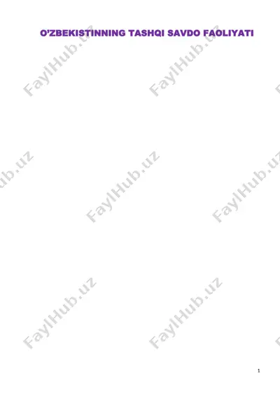 o’zbekistonning tashqi savdo faoliyati kurs ishi — DOCX
