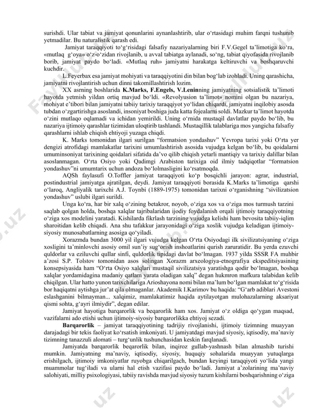 blardan topamiz. «avesto»da, qadimgi hindiston, xitoy va yunonistond manbalarida jamiyat, uning mohiyati, mazmuni, rivojlanishi, jamiyat hodisalari, jamiyatni boshqarish, adolatli jamiyatni qurish haqida qimmatli qarashlar bayon qilingan. xususan, aflotun va arastu mukammal, mo‘tadil jamiyatni barpo qilish g‘oyalarini ilgari surishgan. o‘rta asrlarda forobiy, beruniy, ibn sino va boshqalar mazkur g‘oyalarni yanada rivojlantirdilar. abu nasr forobiyning “fozil” shahar ahli qarashlari haqida kitob”, “siyosat al-madaniya” (“shaharlar ustidan siyosat yurgazish”) va boshqa asarlarida olijanob jamiyat, adolatli tuzum, odil hukmdorlar haqidagi fikr-mulohazalari bayon qilingan[footnoteref:1]. alloma “fozil odamlar shahri” asarida “odamlarga nisbatan ularni birlashtiruvchi asos insoniylikdir, shuning uchun ham, odamlar insoniyat turkumiga birlashganliklari tufayli o‘zaro tinchlikda yashamoqlari lozim”[footnoteref:2], – deydi. [1: форобий абу наср. фазилат, бахт-саодат ва камолот ҳақида /муқаддима, таржима ва изоҳлар муаллифи: м. қодиров; масъул муҳаррир: а. жалолов. – т.: ёзувчи, 2002. – б. 5.] [2: форобий абу наср. фозил одамлар шаҳри. – т.: абдулла қодирий номидаги халқ мерос нашриёти, 1993. – б. 186.] abu …