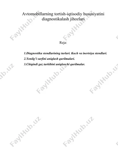 avtomobillarning tortish-iqtisodiy hususiyatini diagnostikalash jihozlari — DOC