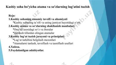 kasbiy soha bo'yicha atama va so'zlarning lug'atini tuzish — PPTX