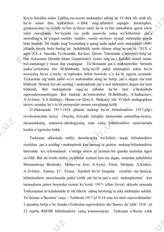 rdi.feruz onı qollap quwatlap g’a’ziyne esabınan ayrıqsha qa’rejet ajıratıp berdi.qızlar mektebinde husan qoshaevtın’ turmıs joldası kamila qoshaeva sabaq berdi. x1x a’sir aqırları ha’m xx a’sir baslarında do’retiwshilik is alıp barg’an a’debiyat janku’yeri furqat marifatpa’rwarlıq mektebinin’ tiykarın salıwshısı bolg’an. ol ma’deniyat ha’m rawajlanıwdın’ birden-bir jolı ilim alıwda dep ko’rsetedi. furqat marifatpa’rwar shayır sıpatında ko’plegen shıg’armalar do’retken. onın’ «gimnaziya», «i̇lim xosiyati» sıyaqlı bir qansha shıg’armaları bar. bul da’wirde awez otar do’retiwshiliginde de marifatpa’rwarlıq ideyaların sa’wlelendiriwshi shıg’armaları bar. onın’ en’ a’hmiyetlisi «til» shıg’arması, bunda jaslarg’a ha’r tildi u’yreniwde onı o’z ana tilindey biliwge shaqıradı.u’lkede ashılg’an rus-tuzem (rus mektepleri birinshi rus-tezum mektebi 1884-jılı 19 dekbarde tashkente ashıldı onda 41 bala oqıg’an. x1x a’sirdin’ aqırına kelip 100 aslam mektepler ashılg’an. onda oqıw 4-jıl bolg’an sol waqıtları o’zbek mug’allimi saydrasul «ustodi avval» 1902 j, aliasqar kalininnin’ «muallimi soniy» 1903 j. s.m. gramenskyidin’ 3- bo’limnen ibarat oqıw kitapları tiykarg’ı sabaqlıq bolg’an. keyin hayallar ushın 2-jılllıq rus-tuzem mektepleri …