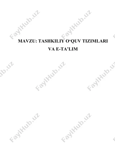 tashkiliy o‘quv tizimlari va e-ta’lim kurs ishi — DOCX