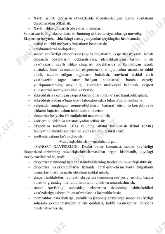 adi: · sanoat xavfsizligi loyihaviy hujjatlarining ekspertizasi; · sanoat xavfsizligi deklaratsiyalarini ishlab chiqish; · sanoat xavfsizligi deklaratsiyalarining ekspertizasi; · xavfli ishlab chiqarish obyektlarida foydalaniladigan texnik vositalarni ekspertizadan o‘tkazish; · xavfli ishlab chiqarish obyektlarini aniqlash. sanoat xavfsizligi ekspertizasi bo‘limining akkreditatsiya sohasiga muvofiq. ekspertiza bo‘yicha ishlashdagi asosiy jarayonlari quyidagilar hisoblanadi: · tashqi va ichki meʼyoriy hujjatlarni boshqarish; · qaydnomalarni boshqarish; · sanoat xavfsizligi ekspertizasi (loyiha hujjatlarini ekspertizasi; xavfli ishlab chiqarish obyektlarini deklaratsiyasi; identifikatsiyani tashkil qilish va o‘tkazish; xavfli ishlab chiqarish obyektlarida qo‘llaniladigan texnik vositalar, bino va inshootlar ekspertizasi), shu jumladan arizalarni tahlil qilish, taqdim etilgan hujjatlarni baholash, sonvlarni tashkil etish va o‘tkazish (agar zarur bo‘lgan xolatlarda); barcha zaruriy yo‘riqnomalarning mavjudligi, xodimlar malakasini baholash, ekspert xulosalarini rasmiylashtirish va berish; · akkreditatsiya qilingan ekspert tashkilotlari bilan o‘zaro hamkorlik qilish; · akkreditatsiyadan o‘tgan sinov laboratoriyalari bilan o‘zaro hamkorlik; · kelgusida aniqlangan nomuvofiqliklarni bartaraf etish va korrektirovka ishlarini bajarish uchun ichki audit o‘tkazish; · ekspertiza bo‘yicha …