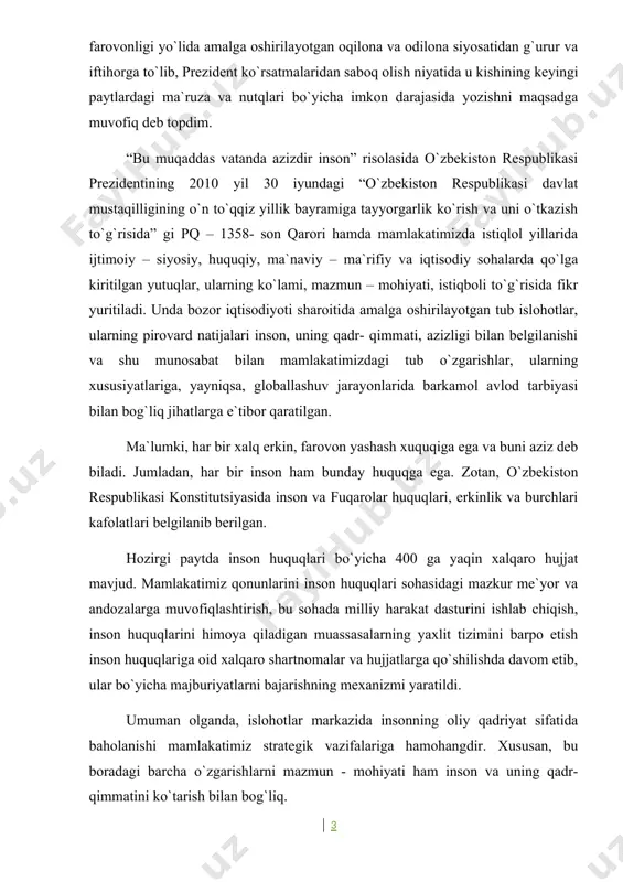 tub islohotlar, ularning pirovard natijalari inson, uning qadr- qimmati, azizligi bilan belgilanishi va shu munosabat bilan mamlakatimizdagi tub o`zgarishlar, ularning xususiyatlariga, yayniqsa, globallashuv jarayonlarida barkamol avlod tarbiyasi bilan bog`liq jihatlarga e`tibor qaratilgan. ma`lumki, har bir xalq erkin, farovon yashash xuquqiga ega va buni aziz deb biladi. jumladan, har bir inson ham bunday huquqga ega. zotan, o`zbekiston respublikasi konstitutsiyasida inson va fuqarolar huquqlari, erkinlik va burchlari kafolatlari belgilanib berilgan. hozirgi paytda inson huquqlari bo`yicha 400 ga yaqin xalqaro hujjat mavjud. mamlakatimiz qonunlarini inson huquqlari sohasidagi mazkur me`yor va andozalarga muvofiqlashtirish, bu sohada milliy harakat dasturini ishlab chiqish, inson huquqlarini himoya qiladigan muassasalarning yaxlit tizimini barpo etish inson huquqlariga oid xalqaro shartnomalar va hujjatlarga qo`shilishda davom etib, ular bo`yicha majburiyatlarni bajarishning mexanizmi yaratildi. umuman olganda, islohotlar markazida insonning oliy qadriyat sifatida baholanishi mamlakatimiz strategik vazifalariga hamohangdir. xususan, bu boradagi barcha o`zgarishlarni mazmun - mohiyati ham inson va uning qadr- qimmatini ko`tarish bilan …