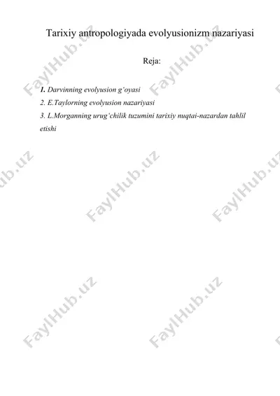 tarixiy antropologiyada evolyusionizm nazariyasi — DOCX