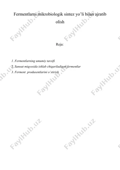fermentlarni mikrobiologik sintez yo’li bilan ajratib olish — DOC