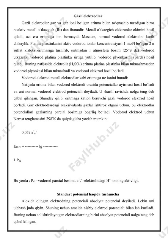 da olingan elektrodning potenciali absolyut potencial deyiladi. lekin uni ulchash juda qiyin. shuning uchun amalda nisbiy elektrod potenciali bilan ish kuriladi. buning uchun solishtirilayotgan elektrodlarning birini absolyut potenciali nolga teng deb qabul kilngan. elektrodning standart potenciali (eº) deb , aktiv ionlar koncentrasiyasini 1 mol/l ga teng bo‘lgan, 25 0c da uz tuzi eritmasiga tushirilgan elektrod potenciali bilan standart vodorod elektrod potenciali orasidagi ayirmaga aytiladi. standart elektrod potencial qiymatini aniqlash uchun galvanik element tuziladi. bu galvanik elementda standart vodorod elektrod, ikkinchi elektrod sifatida potencial qiymati aniqlanishi kerak bo‘lgan metall plastinka olinadi masalan, ruxning normal potencialini aniqlashda aktiv rux ionlari koncentratsiyasi 1 mol/l ga teng bo‘lgan zns04 ning 1m eritmasiga tushirilgan ruxli elektrod standart vodorod elektrodi bilan tutashtiriladi. hosil kilingan galvanik elementning elektr yurituvchi kuchi ulchanib, e=e1-e2 formula asosida ruxning standart elektrod potenciali topiladi. demak, galvanik elementda rux elektrod potenciali bilan standart vodorod potenciallarining ayirmasi 0,766 v ga teng. rux elektrod manfiy …