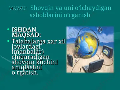 shovqin va uni o’lchaydigan asboblarini o’rganish — PPT