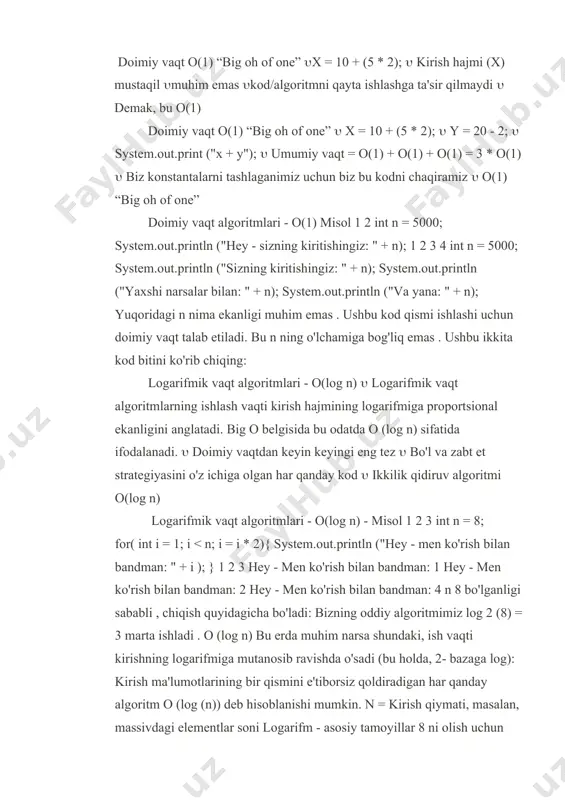 vaqt = o(1) + o(1) + o(1) = 3 * o(1) biz konstantalarni tashlaganimiz uchun biz bu kodni chaqiramiz o(1) “big oh of one” doimiy vaqt algoritmlari - o(1) misol 1 2 int n = 5000; system.out.println ("hey - sizning kiritishingiz: " + n); 1 2 3 4 int n = 5000; system.out.println ("sizning kiritishingiz: " + n); system.out.println ("yaxshi narsalar bilan: " + n); system.out.println ("va yana: " + n); yuqoridagi n nima ekanligi muhim emas . ushbu kod qismi ishlashi uchun doimiy vaqt talab etiladi. bu n ning o'lchamiga bog'liq emas . ushbu ikkita kod bitini ko'rib chiqing: logarifmik vaqt algoritmlari - o(log n) logarifmik vaqt algoritmlarning ishlash vaqti kirish hajmining logarifmiga proportsional ekanligini anglatadi. big o belgisida bu odatda o (log n) sifatida ifodalanadi. doimiy vaqtdan keyin keyingi eng tez bo'l va zabt et strategiyasini o'z ichiga olgan har qanday kod ikkilik qidiruv algoritmi o(log n) logarifmik …