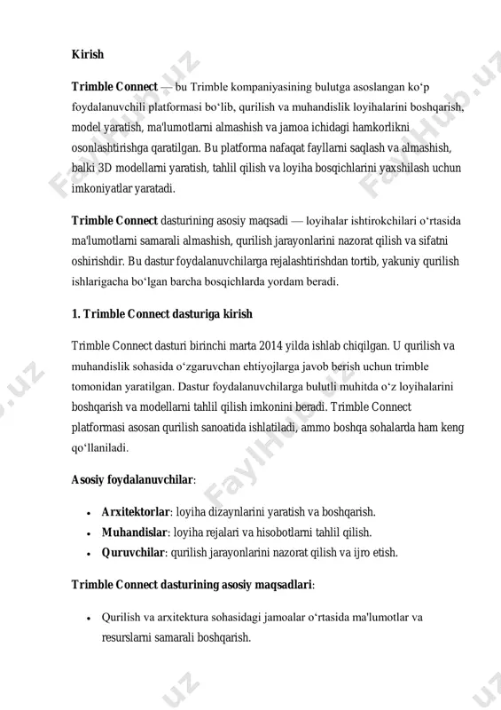 ini beradi. trimble connect ning asosiy tamoyili bulutga asoslangan ma'lumotlarni saqlashdir. bu degani, barcha ma'lumotlar (fayllar, modellar, loyihalar) bulutda saqlanadi va har qanday joydan, istalgan qurilmada ularga kirish mumkin. foydalanuvchilar har doim real vaqtda ma'lumotlarga ega bo‘lishadi. 2. interfeys: platforma intuitiv va foydalanuvchilarga qulay dizaynga ega. asosiy vositalar ma'lumotlarni ko‘rish, yuklash, almashish va tahrirlashni o‘z ichiga oladi. trimble connect ning interfeysi intuitiv va foydalanuvchiga qulaydir. har bir foydalanuvchi o‘z vazifasiga mos tarzda tizimga kirib, kerakli ma'lumotlarga osongina kirish mumkin. bu interfeys asosan web- brauzerlar orqali ishlaydi, ammo mobil ilovalar orqali ham foydalanish mumkin. 3. integratsiya: trimble connect boshqa ko‘plab muhandislik va qurilish dasturlari bilan integratsiya qilinishi mumkin. bu dastur foydalanuvchilarga turli formatdagi ma'lumotlarni birlashtirish imkonini beradi. masalan, autocad, revit, sketchup, navisworks kabi mashhur dasturlar bilan ishlash imkoniyatini yaratadi. platforma shuningdek, csv, ifc va boshqa turdagi fayllar bilan ishlay oladi. 3. trimble connect dasturining imkoniyatlari trimble connect-ning asosiysi ma'lumotlarni saqlash va …