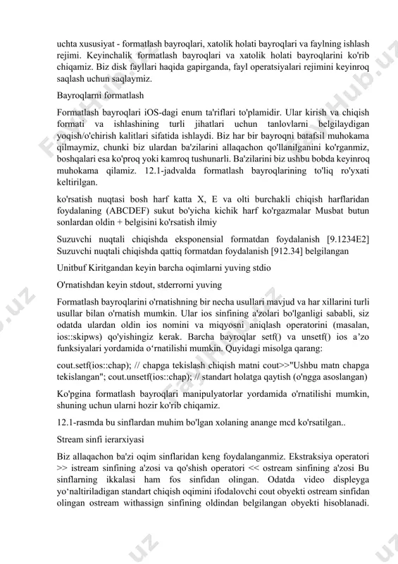 lmalar bilan foydalanish mumkin, ular ikkala kirish uchun ham ochilishi mumkin va bir vaqtning o'zida chiqish. uchta sinf istream_withassign, ostream_withassign va iostream_withassign- mos ravishda istream, ostream va iostream dan meros qilib olingan. ular ushbu sinflarga tayinlash operatorlarini qo'shadilar. oqim sinflarining quyidagi xulosasi ancha mavhum ko'rinishi mumkin. siz hozir uni koʻzdan kechirishni xohlashingiz mumkin va keyinroq oqim bilan bogʻliq muayyan faoliyatni qanday bajarishni bilishingiz kerak boʻlganda unga qaytishingiz mumkin. image1.jpg