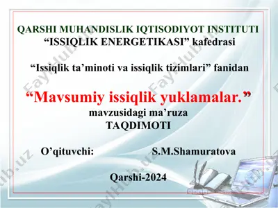 mavsumiy issiqlik yuklamalar — PPT