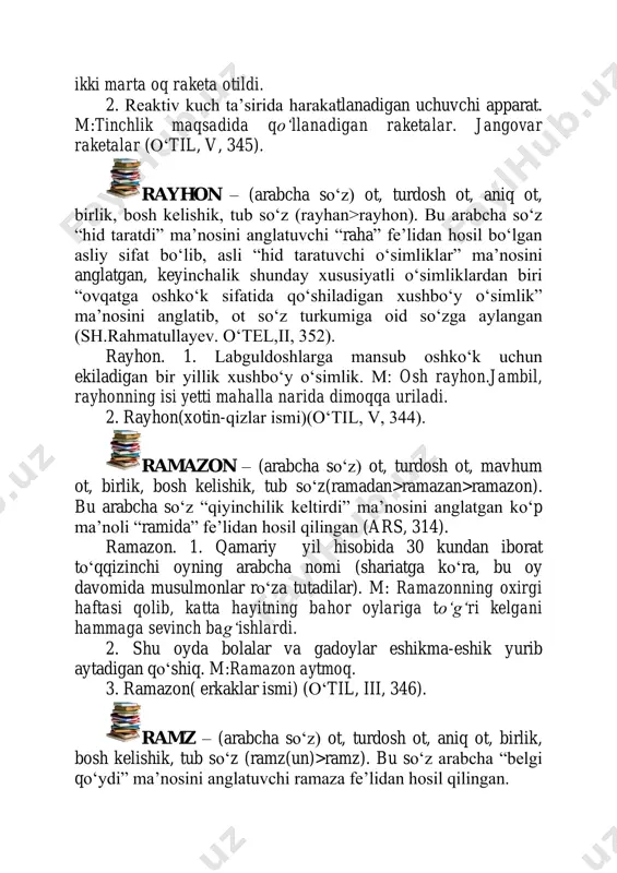 niq ot, birlik, bosh kelishik, tub sоʻz (ramz(un)>ramz). bu sоʻz arabcha “belgi qоʻydi” ma’nosini anglatuvchi ramaza fe’lidan hosil qilingan. ramz. 1. biror gʻoya, tushuncha, hodisa kabilarni ifodalovchi, eslatuvchi shartli belgi, ishora. m: kabutar-tinchlik ramzi. 2. qochiriq yoki ishora bilan aytilgan gap; imo-ishora, shama. m: latifa, askiya, ramz-u kinoya, оʻtar ulfatlar ichra benihoya. 3. ramz(erkaklar ismi) (оʻtil, iii, 346). rassom – (arabcha so‘z) ot, turdosh ot, aniq ot, birlik, bosh kelishik, tub sоʻz(rassam>rassom). bu sоʻz arab tilida “rasm soluvchi” ma’nosini anglatuvchi “rassam” otidan hosil qilingan (uaya, 240). rassom - rasm soluvchi san’atkor.m: оʻzbek xalq rassomlari. raqam – (arabcha so‘z) ot, turdosh ot, aniq ot, birlik, bosh kelishik(raqm>raqam). bu sоʻz arab tilida “miqdor ma’nosini ifodalovchi ramzni yozdi” ma’nosini ifodalovchi “raqama” fe’lidan hosil qilingan (ars, 309). raqam. 1. sonni ifodalovchi grafik belgi. m: tabiiyki, bu raqam sizni dahshatga soladi. 1. biror son bilan ifodalangan miqdor, kоʻrsatkich. m: raisning oxirgi yakunlovchi sоʻzi, qоʻchqorovning nutqiday, …