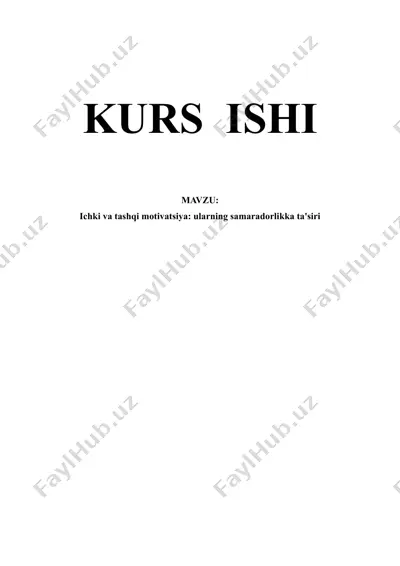 motivatsiya tushunchasi — DOCX