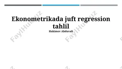 ekonometrikada juft regression tahlil — PPTX