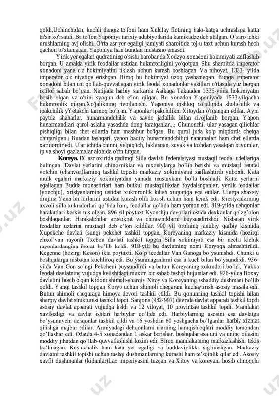 uraylarning bir qismi mayda harbiy yer egalariga aylanganlar. asosiy qismi esa malakali asosda harbiy xizmatni davom ettirgan. ular urushlarda qo'lga kiritilgan o'lja vasyogun to'laydigan maosh hisobiga yashaganlar. xodzyo xonadoni hukmronligi. 1199-yilda minamoto vafot etgach, hokimiyat uning xotini va qaynotasi qo'liga o'tdi. 1219-yilda esa hokimiyatni minamoto xonadoniga qarindoshhk aloqasi bo'lgan xodzyo egallagan. shunday sharoitda sobiq imperator gotoba hokimiyatni egallash maqsadida isyon ko'targan. biroq gotoba ko'zlagan maqsadiga erisha olmagan. uning qo'shini tor-mor etilgan. isyonchilarga tegishli barcha mol-mulk musodara qilingan.xodzyo imperator xonadoni ustidan nazoratni kuchaytirish maqsadida kioto shahriga o'zining alohida vakilini yuborgan. uning ixtiyoriga maxsus harbiy qism ajratib berilgan. xodzyo mamlakatda diktatorlik tartibini joriy etgan. 1232-yilda sobiq imperator xonadoni tarafdorlarining ikkinchi isyoni bostirildi. bu voqeadanso'ng xodzyo o'zining mavqeini yanada mustahkamlash uchun kichik dvoryan xonadonlariga alohida e'tibor bergan. chunonchi, kichik dvoryanlar ixtiyoridagi chek yerlar endilik-da ularning xususiy mulkiga aylantirilgan. yaponiyaning tashqi ahvoli. mo'g'ullarning xitoyda qaror topgan yuan sulolasi yaponiyani vassalga aylantirishga zo'r berib uringan.shu …