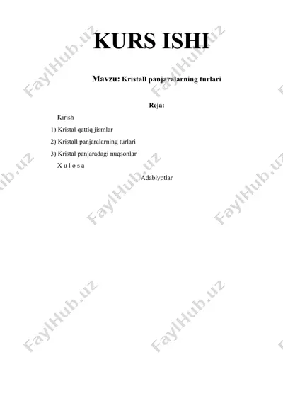 kristall panjaralarning turlari — DOCX