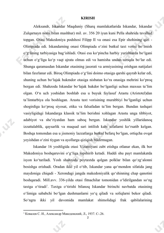 zoda poytaxtda qolgan polklar bilan qo‘zg‘alonni bosishga erishadi. oradan ikki yil o‘tib, iskandar yana qo‘mondon sifatida jang maydoniga chiqadi - xerondagi jangda makedoniyalik qo‘shinning chap qanotini boshqaradi. mill.avv. 336-yilda otasi fitnachilar tomonidan o‘ldirilgandan so‘ng taxtga o‘tiradi . taxtga o‘tirishi bilanoq iskandar birinchi navbatda otasining o‘limiga sababchi bo‘lgan dushmanlarni yo‘q qiladi va soliqlarni bekor qiladi. so‘ngra ikki yil davomida mamlakat shimolidagi frak qabilalarining bosqinchiliklarini so‘ndirib, gretsiyada makedoniya hukmronligini o‘rnatadi. keyinchalik iskandar butun elladani birlashtirib, otasi filipp bir umr orzu qilgan eronni zabt etish uchun buyuk yurushni boshlaydi. aynan ana shu yurushda eronliklar bilan bo‘lib o‘tgan janglarda makedoniyalik iskandarning ajoyib harbiy mahorati namoyon bo‘ldi. eramizdan avvalgi 334 yilda granik daryosi bo‘yidagi jangdan so‘ng deyarli butun kichik osiyo makedoniyaliklarning qo‘liga o‘tadi. iskandar esa buyuk sarkarda va jahongir nomini oladi. buyuk iskandarning dovrug‘ini eshitgan mamlakatlar jangsiz uning qo‘shiniga taslim bo‘ldilar. sarkarda hech bir qiyinchiliksiz siriya, finikiya, falastin, kariya va yaqin sharqning boshqa davlatlarini ishg‘ol …