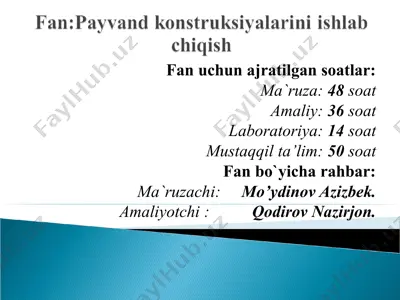 payvand konstruksiyalarini ishlab chigqish — PPT