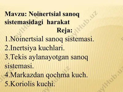 noinertsial sanoq sistemasi — PPT