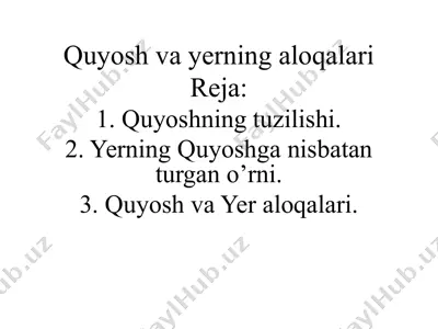 quyosh va yerning aloqalari — PPTX