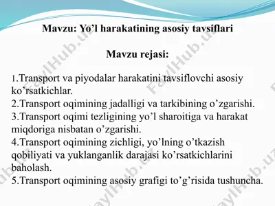 yo’l harakatining asosiy tavsiflari — PPTX