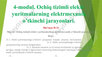 elektr mexaniko’tkinchi jarayonlar — PPTX