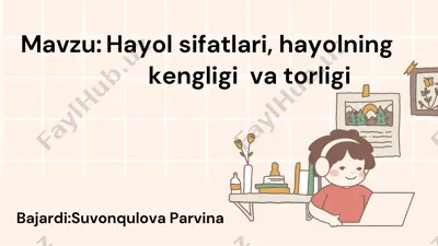 xayol sifatlari, hayolning kengligi va torligi — PDF