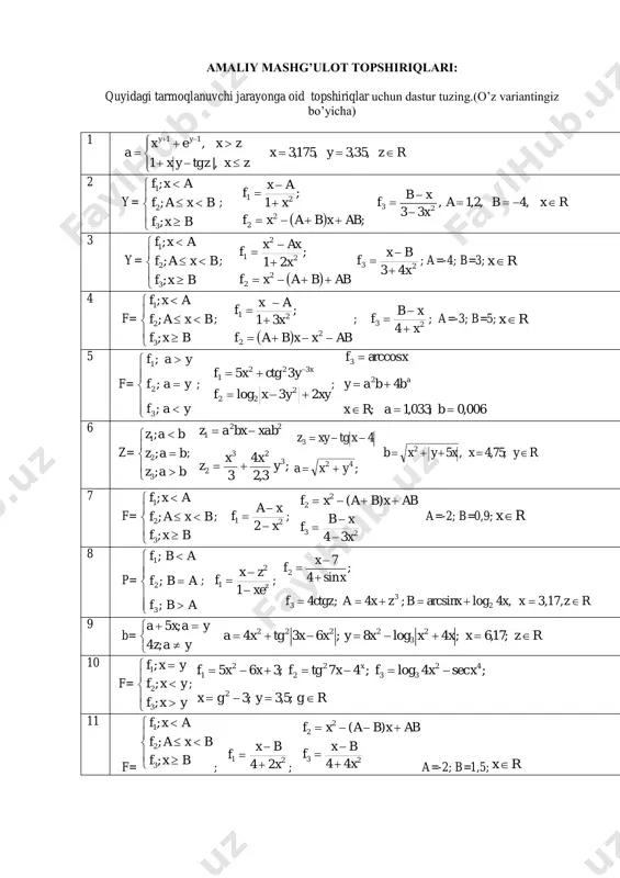 3 yxa xtgxyz   ryxxyxb  ;75,4,52 7 f=         bxf bxaf axf ; ; ; 3 2 1 ; 21 2 x xa f    ; 23 2 2 34 )( x xb f abxbaxf     a=-2; b=0,9; rx 8 p=          abf abf abf ; ; ; 3 2 1 ; zxe zx f    1 2 1 ; rz 3,17, x4x, log arcsinxb ; z4xa;4 ; sin4 7 2 3 3 2     ctgzf x x f 9 b=      yaz yaxa ;4 ;5 rzxxxxyxxtgxa  ;17,6;4log8;634 2 3 2222 10 f=         yxf yxf yxf ; ; ; 3 2 1 ; rgygx xxfxtgfxxf x   ;5,3;3 ;sec4log;47;365 …