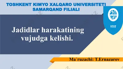 jadidlar harakatining vujudga keliishi — PPTX