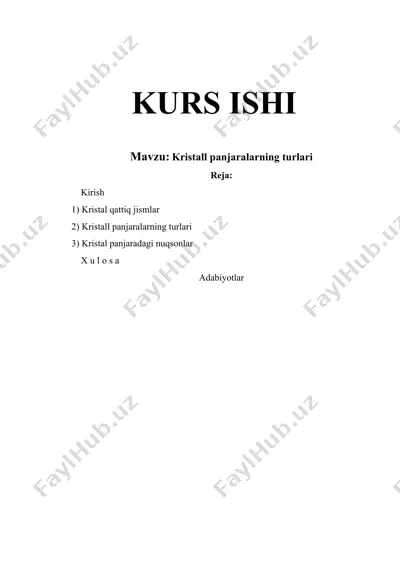kristall panjaralarning turlari — DOCX