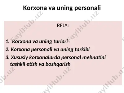 korxona va uning personali — PPT