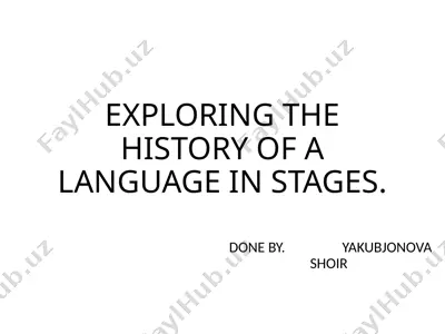 language learning history exploration — PPTX