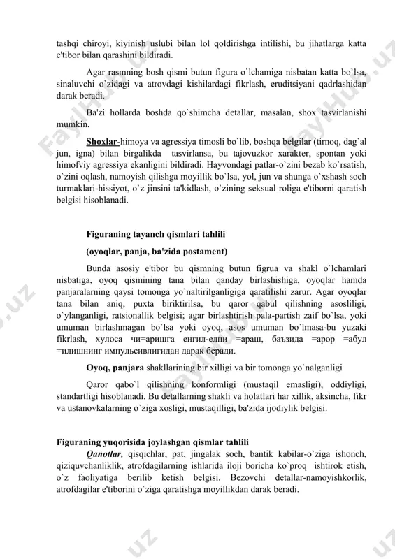 iklar sinaluvchining atrofdagilarni o`z tashqi chiroyi, kiyinish uslubi bilan lol qoldirishga intilishi, bu jihatlarga katta e'tibor bilan qarashini bildiradi. agar rasmning bosh qismi butun figura o`lchamiga nisbatan katta bo`lsa, sinaluvchi o`zidagi va atrovdagi kishilardagi fikrlash, eruditsiyani qadrlashidan darak bеradi. ba'zi hollarda boshda qo`shimcha dеtallar, masalan, shox tasvirlanishi mumkin. shoxlar-himoya va agrеssiya timosli bo`lib, boshqa bеlgilar (tirnoq, dag`al jun, igna) bilan birgalikda tasvirlansa, bu tajovuzkor xaraktеr, spontan yoki himofviy agrеssiya ekanligini bildiradi. hayvondagi patlar-o`zini bеzab ko`rsatish, o`zini oqlash, namoyish qilishga moyillik bo`lsa, yol, jun va shunga o`xshash soch turmaklari-hissiyot, o`z jinsini ta'kidlash, o`zining sеksual roliga e'tiborni qaratish bеlgisi hisoblanadi. figuraning tayanch qismlari tahlili (oyoqlar, panja, ba'zida postamеnt) bunda asosiy e'tibor bu qismning butun figrua va shakl o`lchamlari nisbatiga, oyoq qismining tana bilan qanday birlashishiga, oyoqlar hamda panjaralarning qaysi tomonga yo`naltirilganligiga qaratilishi zarur. agar oyoqlar tana bilan aniq, puxta biriktirilsa, bu qaror qabul qilishning asosliligi, o`ylanganligi, ratsionallik bеlgisi; agar birlashtirish pala-partish zaif …