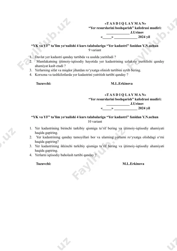 alishi 4 kurs talabalariga “yer kadastri” fanidan y.n.uchun 11 variant 1. yer kadastrining qanday tamoyillari bor va ularning yerlarni ro‘yxatga olishdagi o‘rni haqida gapiring? 2. yer kadastrining ikkinchi tarkibiy qismiga ta’rif bering va ijtimoiy-iqtisodiy ahamiyati haqida gapiring. 3. yer kadastrining uchinchi tarkibiy qismiga ta’rif bering va ijtimoiy-iqtisodiy ahamiyati haqida gapiring. 4. yerlarni miqdor jihatdan hisobini yuritish tartibi qnaday ? tuzuvchi: m.l.erkinova «t a s d i q l a y m a n» “yer resurslarini boshqarish” kafedrasi mudiri: _____________ j.urinov «_____» _____________ 2024 yil “yk va yf” ta’lim yo‘nalishi 4 kurs talabalariga “yer kadastri” fanidan y.n.uchun 12 variant 1. yer kadastrining to‘rtinchi tarkibiy qismiga ta’rif bering va ijtimoiy-iqtisodiy ahamiyati haqida gapiring. 2. davlat yer kadastrining ijtimoiy-iqtisodiy hayotimizdagi ahamiyati. 3. davlat yer kadastrining yer fondi toifasiga ko‘ra yuritilish tartibi qanday ? 4. servitut huquqini amalga oshirish tartibi qanday ? tuzuvchi: m.l.erkinova «t a s d i q l a y m …