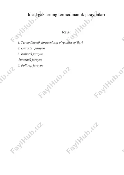 ideal gazlarning termodinamik jarayonlari — DOC
