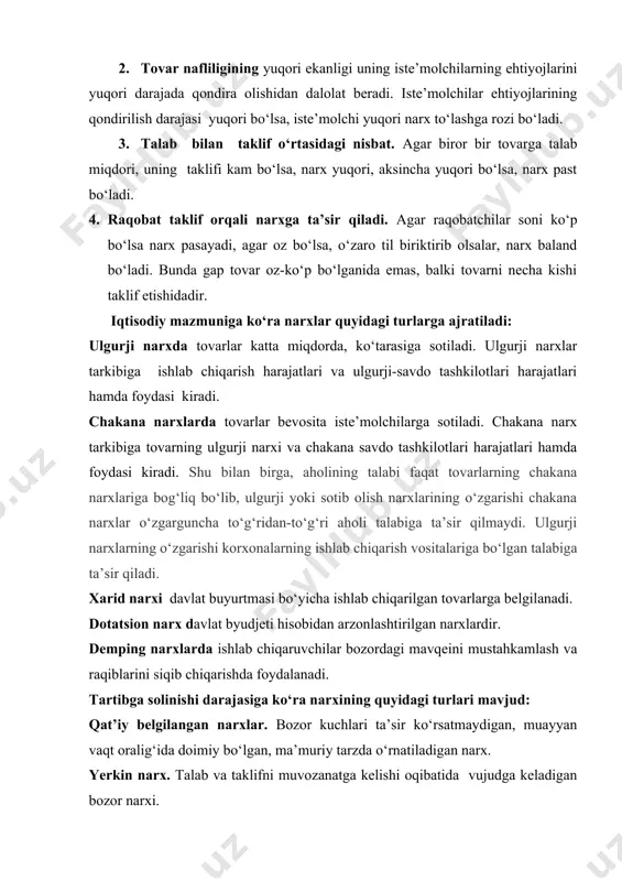 adi. 1. talab bilan taklif o‘rtasidagi nisbat. agar biror bir tovarga talab miqdori, uning taklifi kam bo‘lsa, narx yuqori, aksincha yuqori bo‘lsa, narx past bo‘ladi. 1. raqobat taklif orqali narxga ta’sir qiladi. agar raqobatchilar soni ko‘p bo‘lsa narx pasayadi, agar oz bo‘lsa, o‘zaro til biriktirib olsalar, narx baland bo‘ladi. bunda gap tovar oz-ko‘p bo‘lganida emas, balki tovarni necha kishi taklif etishidadir. iqtisodiy mazmuniga ko‘ra narxlar quyidagi turlarga ajratiladi: ulgurji narxda tovarlar katta miqdorda, ko‘tarasiga sotiladi. ulgurji narxlar tarkibiga ishlab chiqarish harajatlari va ulgurji-savdo tashkilotlari harajatlari hamda foydasi kiradi. chakana narxlarda tovarlar bevosita iste’molchilarga sotiladi. chakana narx tarkibiga tovarning ulgurji narxi va chakana savdo tashkilotlari harajatlari hamda foydasi kiradi. shu bilan birga, aholining talabi faqat tovarlarning chakana narxlariga bog‘liq bo‘lib, ulgurji yoki sotib olish narxlarining o‘zgarishi chakana narxlar o‘zgarguncha to‘g‘ridan-to‘g‘ri aholi talabiga ta’sir qilmaydi. ulgurji narxlarning o‘zgarishi korxonalarning ishlab chiqarish vositalariga bo‘lgan talabiga ta’sir qiladi. xarid narxi davlat buyurtmasi bo‘yicha ishlab …