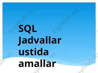 sql jadvallar ustida amallar — PPTX