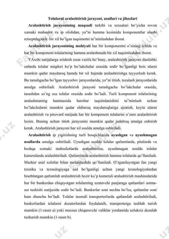 angi texnologiyalardan hisoblangan qatlamlab aralashtirish hozir ko’p kamerali aralashtirish mashinalarida har bir bunkerdan chiqayotgan tolalarning uzatuvchi panjaraga qatlamlari ustma-ust tushishi natijasida sodir bo’ladi. bunkerlar soni nechta bo’lsa, qatlamlar soni ham shuncha bo’ladi. tolalar tasmali transporterlarda qatlamlab aralashtiriladi, bunkerlardan tolalarni dozatorlardan foydalanib, transporterga tashlab turish mumkin (1-rasm a) yoki maxsus chiqaruvchi valiklar yordamida uzluksiz dozalab tushurish mumkin (1-rasm b). a) b) 1-rasm. aralashtirish mashmnalari dozatorlarining ishlashi sxemasi. a) rostlash mexanizmi; b) mexanizmsiz (chapda) va mexanizmli (o’ngda) dozalash sxemalari. yuqori tezlikda ishlayotgan aralashtiruvchi mashina uzatuvchi mexanizm funksiyasi maxsus sistema yordamida nazorat etiladi (1-rasm, b). uning yordamida a va b qatlamlarda komponentlar retsepdagidek (50x50%) bo’lishi ko’rsatilgan. riter firmasining a81 uniblend aralashtiruvchi mashinasi aynan shu prinsipda ishlaydi va uning avvalgilaridan ustunligi ham shundadir (2-rasm). mazkur aralashtiruvchi mashina asosan noturdosh tolalar (tabiiy va kimyoviy) ni aralashtirishda qo’llaniladi. unda aralashtirishda sodir bo’luvchi saralanishdek salbiy hodisaning oldini olish maqsadida har bir kompanent (to’rt xil) alohida patrubkadan ta‟minlanib, …